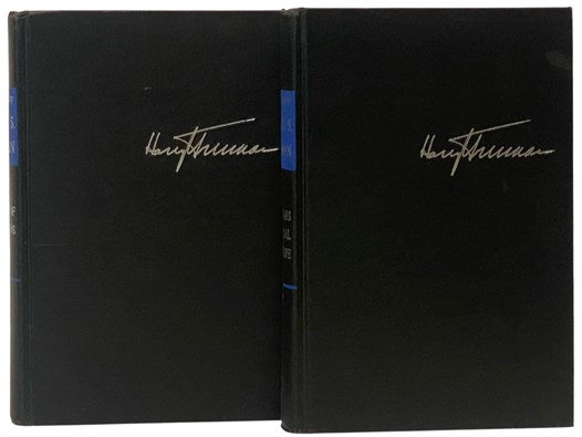 Memoirs by Harry S. Truman, in Two Volumes: Year of Decisions; Years of Trial and Hope, 1946-1952