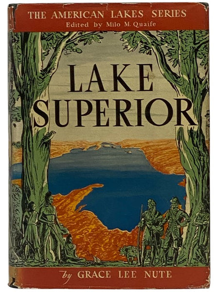 Lake Superior (The American Lakes Series)