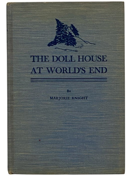 The Doll House at World's End