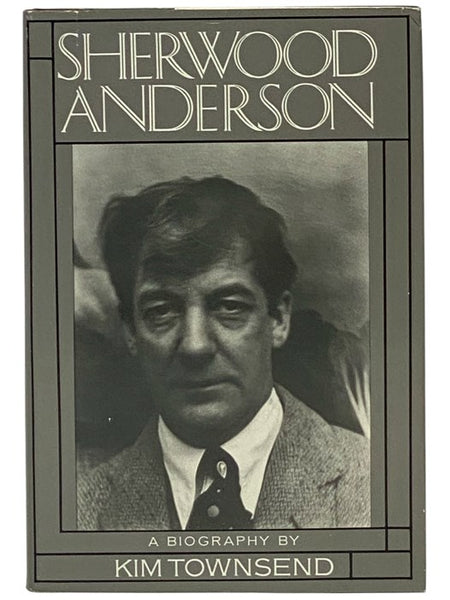 Sherwood Anderson: A Biography
