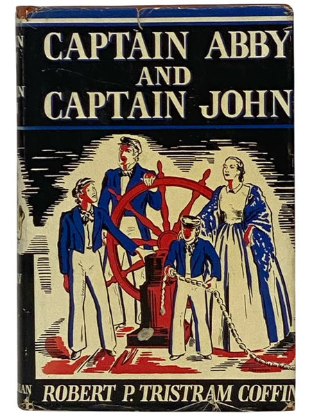 Captain Abby and Captain John: An Around-the-World Biography