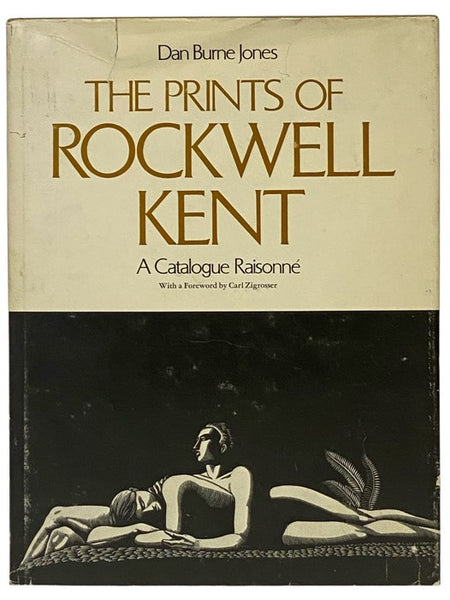 The Prints of Rockwell Kent: A Catalogue Raisonne