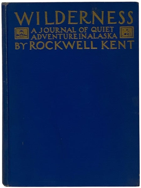 Wilderness: A Journal of Quiet Adventure in Alaska