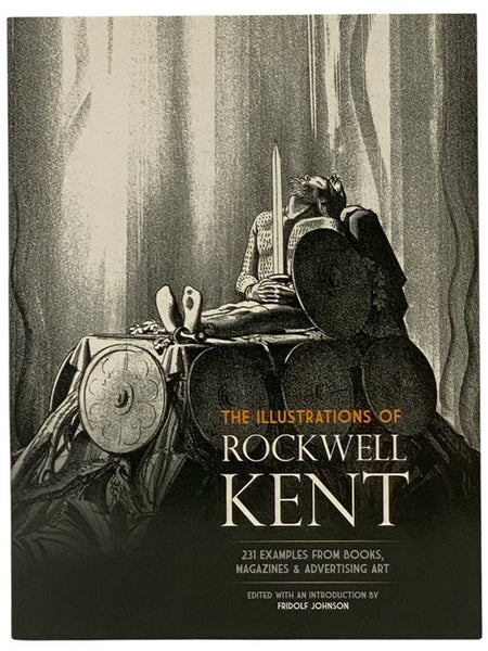 The Illustrations of Rockwell Kent: 231 Examples from Books, Magazines and Advertising Art