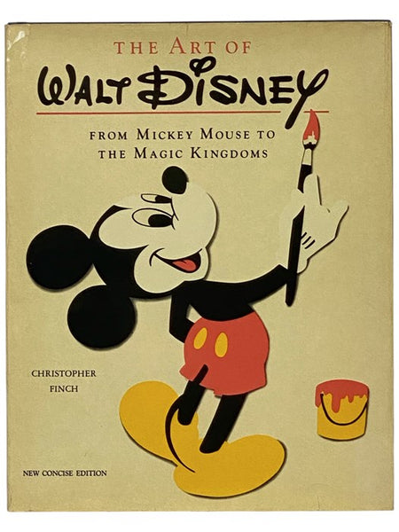 The Art of Walt Disney: From Mickey Mouse to the Magic Kingdoms (New Concise Edition)