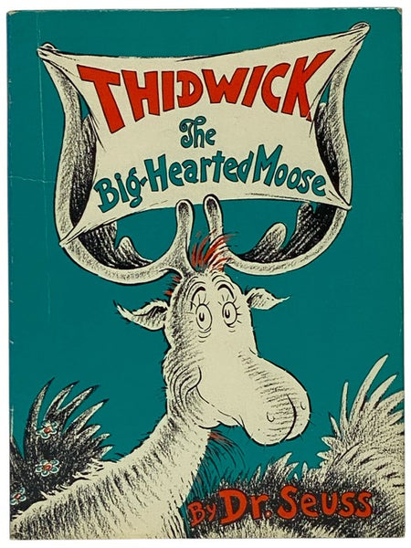 Thidwick the Big-Hearted Moose