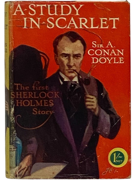 A Study in Scarlet: The First Book About Sherlock Holmes