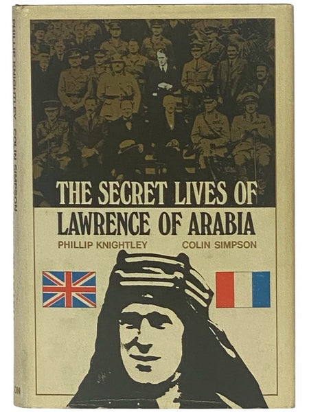 The Secret Lives of Lawrence of Arabia