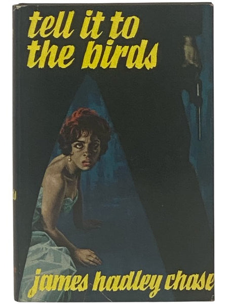 Tell It to the Birds
