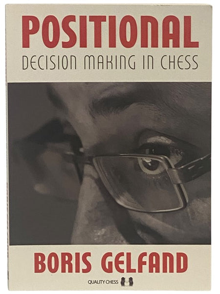 Positional Decision Making in Chess