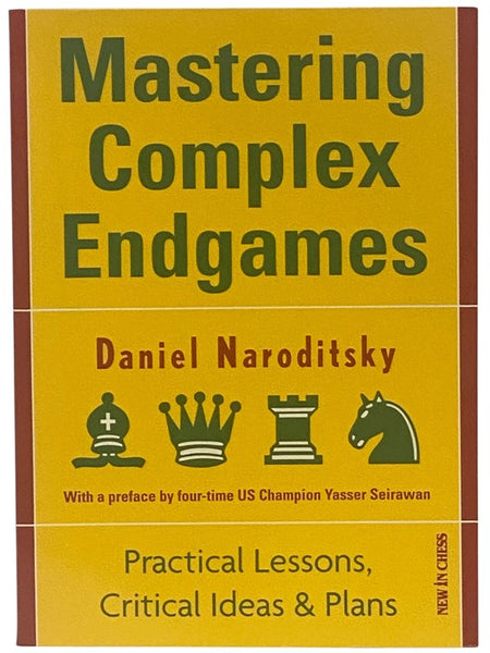 Mastering Complex Endgames: Practical Lessons, Critical Ideas & Plans