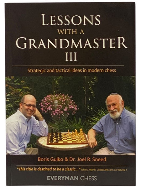 Lessons with a Grandmaster III [3]
