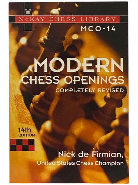 Modern Chess Openings (MCO-14) (McKay Chess Library)