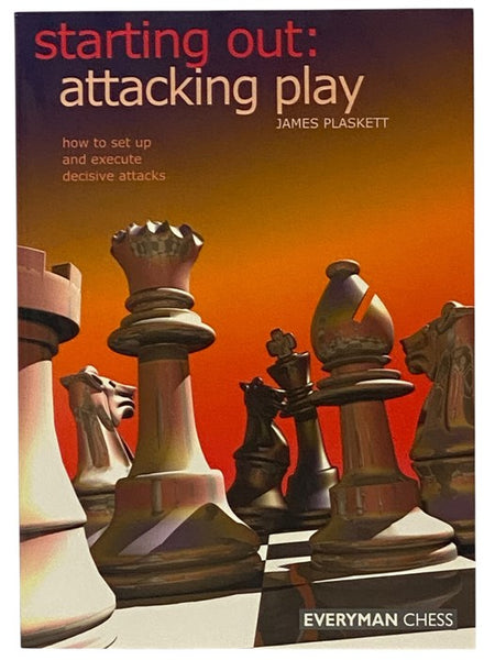 Starting Out: Attacking Play