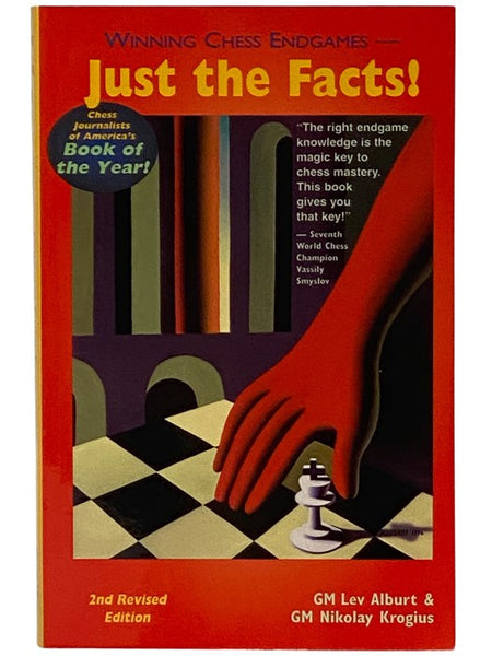 Winning Chess Endgames - Just the Facts!