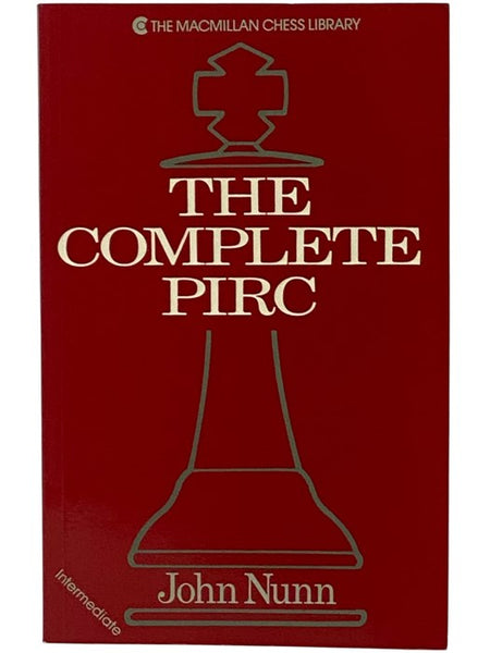 The Complete Pirc (The Macmillan Chess Library)