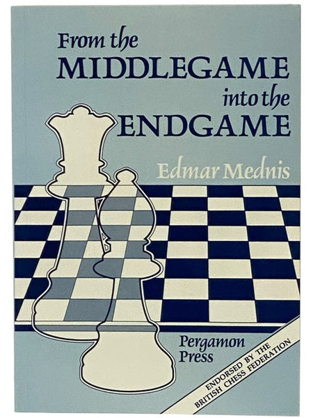 From the Middlegame into the Endgame (Pergamon Chess Series)
