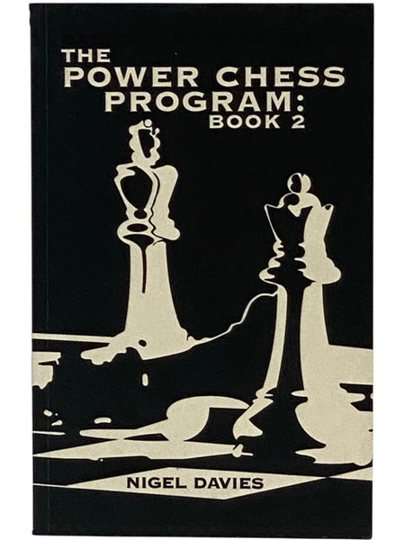 The Power Chess Program: Book 2 (Batsford Popular Chess)