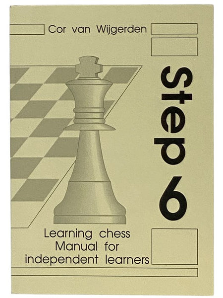 Learning Chess: Manual for Chess Trainers, Step 6