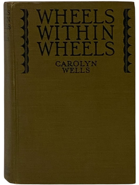 Wheels within Wheels [The Pennington Wise Series]