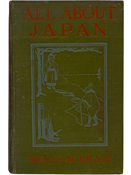 All About Japan: Stories of Sunrise Land Told for Little Folks