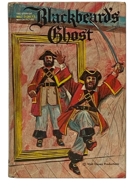 Blackbeard's Ghost: The Story of Walt Disney's Motion Picture, Adapted from the Screenplay (Whitman 1575)