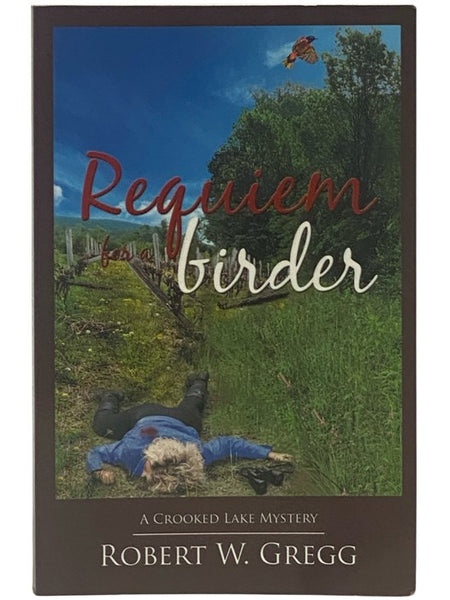 Requiem for a Birder: A Crooked Lake Mystery