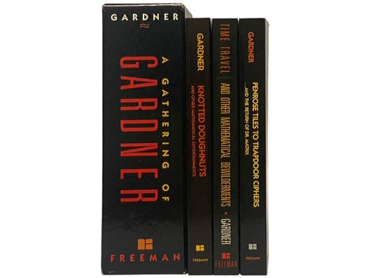 A Gathering of Gardner: Knotted Doughnuts and Other Mathematical Entertainments; Time Travel and Other Mathematical Bewilderments; Penrose Tiles to Trapdoor Ciphers... and the Return of Dr. Matrix