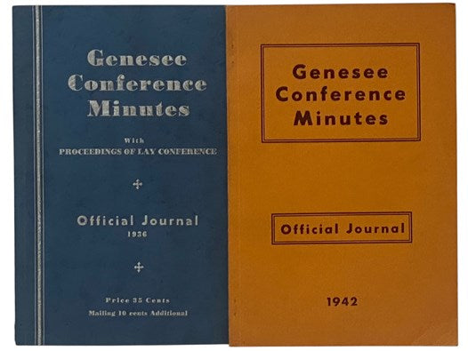 Genesee Conference Minutes, Official Journal, Two Volume Set: Genesee Annual Conference of the Methodist Episcopal Church, Official Minutes of the One Hundred Twenty-Seventh Session, Volume I [1], Quadrennium 1936-1940, with Proceedings of Lay Conference…