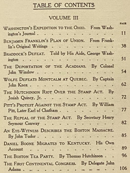 America: Great Crises in Our History Told by Its Makers - A Library of Original Sources: Volume III [3]: Revolution, 1753-1783