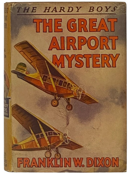 The Great Airport Mystery (The Hardy Boys Mystery Stories, Book 9)