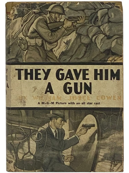 They Gave Him a Gun