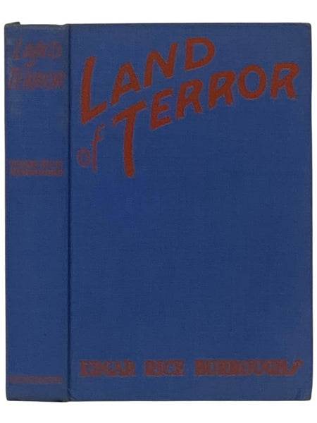 The Land of Terror (Pellucidar Series Book 6)