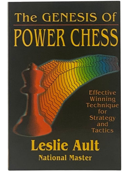 The Genesis of Power Chess: Effective Winning Technique for Strategy and Tactics
