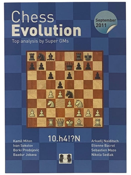 Chess Evolution: Top Analysis by Super GMs, September 2011