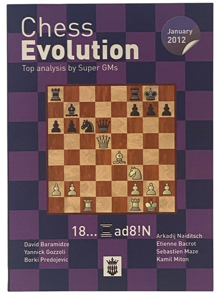 Chess Evolution: Top Analysis by Super GMs, January 2012