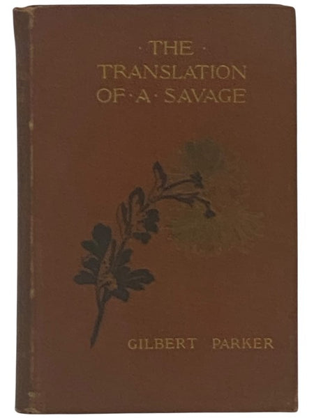 The Translation of a Savage