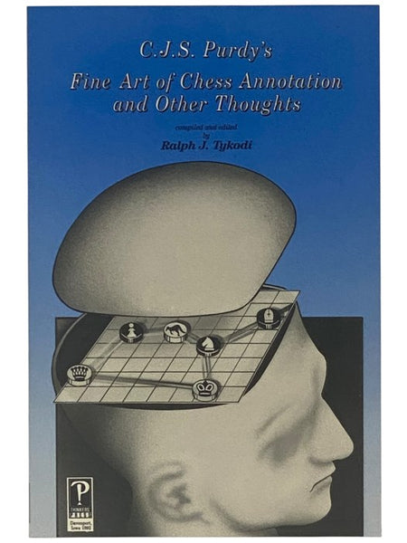 C.J.S. Purdy's Fine Art of Chess Annotation and Other Thoughts