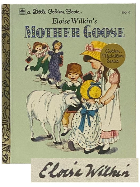 Eloise Wilkin's Mother Goose (Golden Medallion Series) (Little Golden Book 300-10)