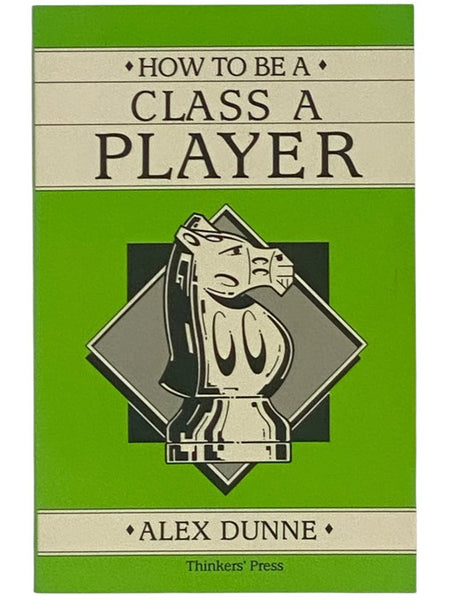 How to Be a Class A Player