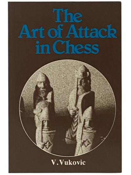 The Art of Attack in Chess (Pergamon Russian Chess Series)