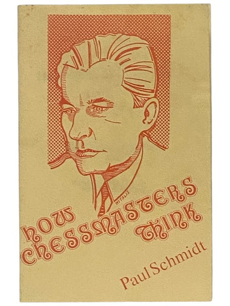How Chessmasters Think [Chess Masters]