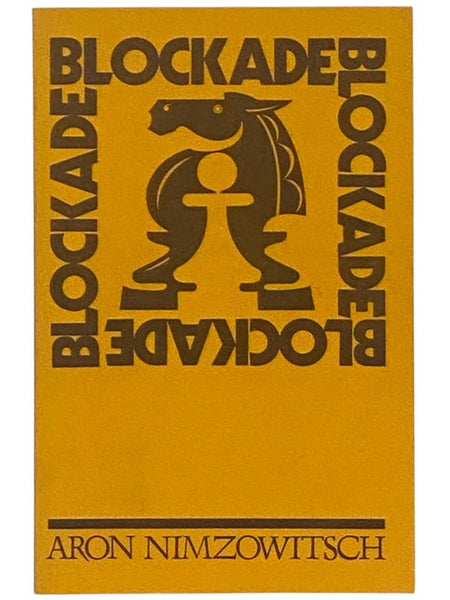 Blockade: New Perspectives