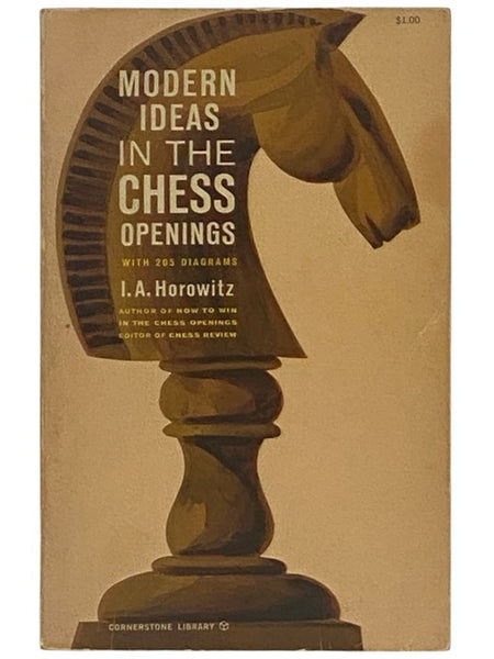 Modern Ideas in the Chess Openings