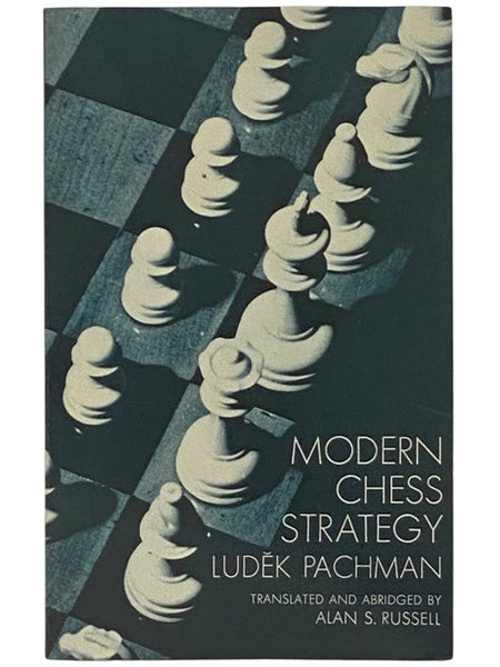Modern Chess Strategy (Dover Books on Chess)