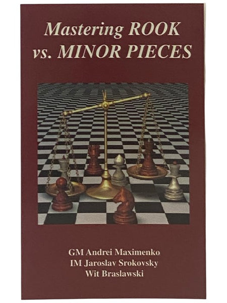Mastering Rook vs. Minor Pieces