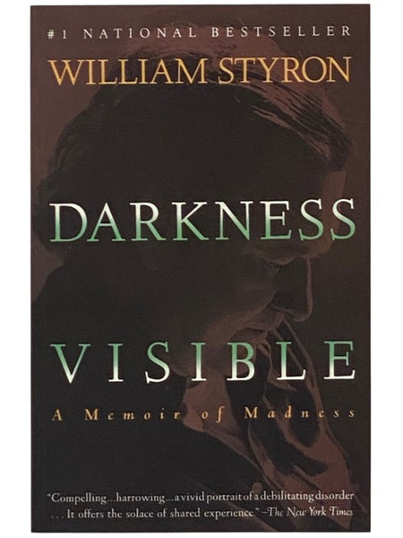 Darkness Visible: A Memoir of Madness