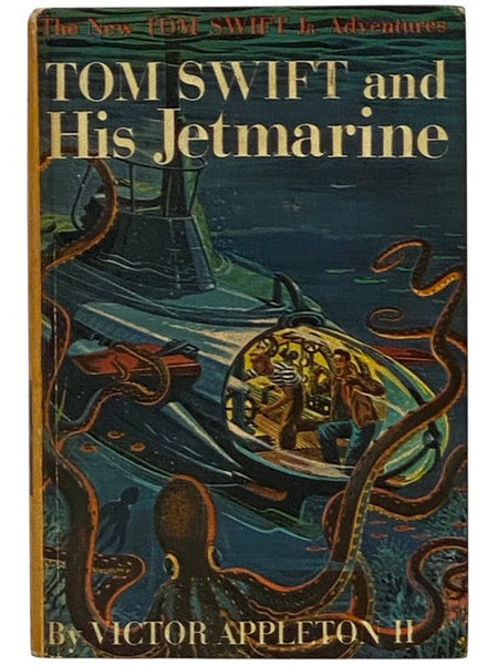 Tom Swift and His Jetmarine (The New Tom Swift Jr. Adventures, Book 2)