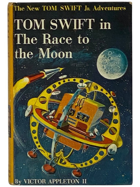 Tom Swift in the Race to the Moon (The New Tom Swift Jr. Adventures Series, Book 12)