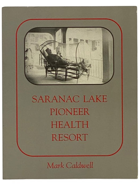 Saranac Lake Pioneer Health Resort